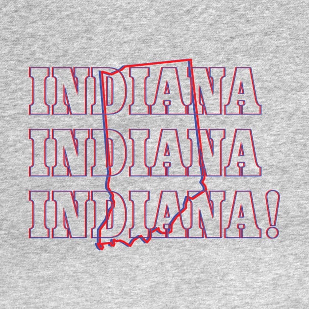 Indiana, Indiana, Indiana! by Ignition